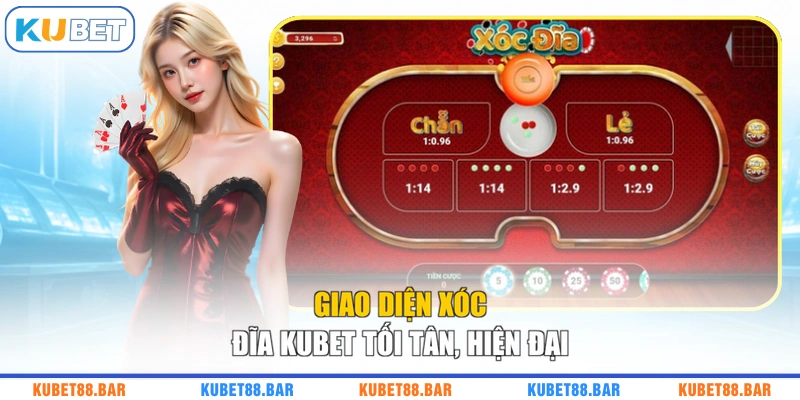 Giao diện Xóc Đĩa KUBET tối tân, hiện đại
